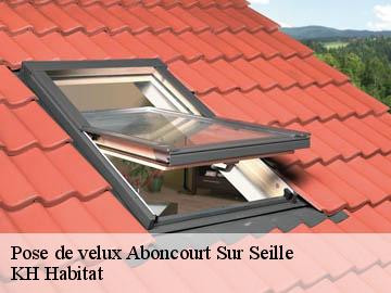 Pose de velux  aboncourt-sur-seille-57590 KH Habitat