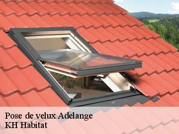 Pose de velux  adelange-57380 KH Habitat