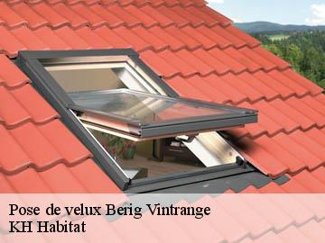 Pose de velux  berig-vintrange-57660 KH Habitat